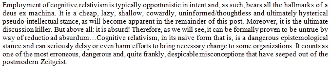Is cognitive relativism a tenable philosophical position—more precisely, an epistemological one—and is it supported by any scientific evidence?